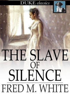 cover image of The Slave of Silence